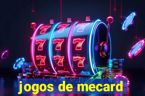 jogos de mecard